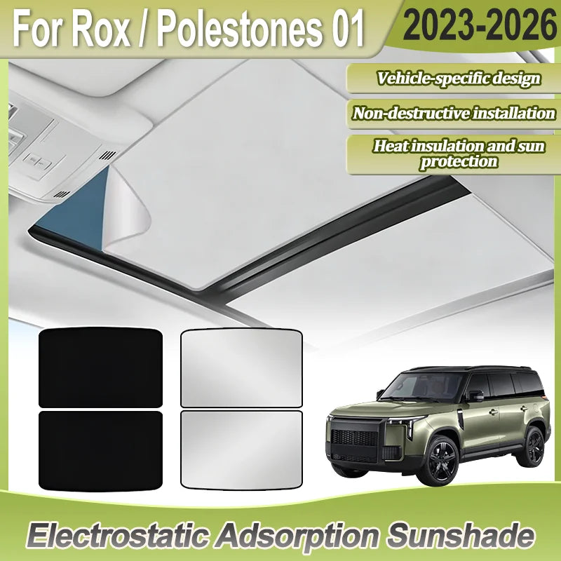 Sunroof For Rox Polestones 01 Accessorie 2023 2024 2025 2026 Car Insulation Sunshade Electrostatic Adsorption Skylight Sunscreen