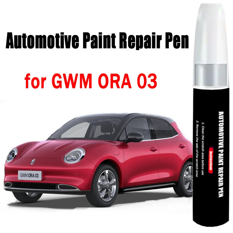 Automotive Paint Repair Pen for GWM ORA 03 Touch-Up Pen Paint Scratch Remover Car Paint Care Accessories
