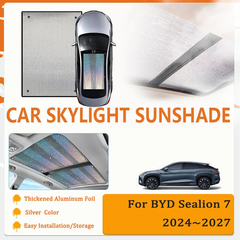 Car Window Sunshades For BYD Sealion 7 2024 2025 2026 2027 Aluminum Film Skylight Pads Sun Shade Visor Shield Covers Accessories