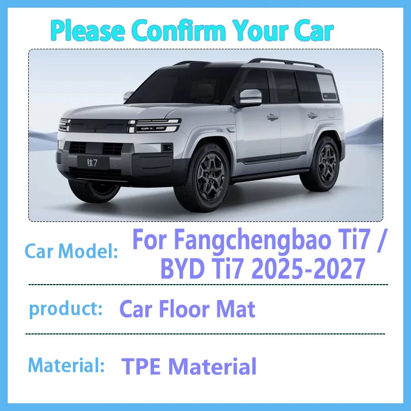 LHD Car Foot Pads For BYD Ti7 Fangchengbao Leopard 7 2025 2026 2027 Accessories TPE Auto Floor Mats All Weather Waterproof Mat